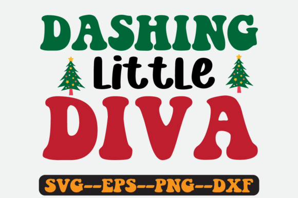 Dashing Little Diva Quote Retro Svg