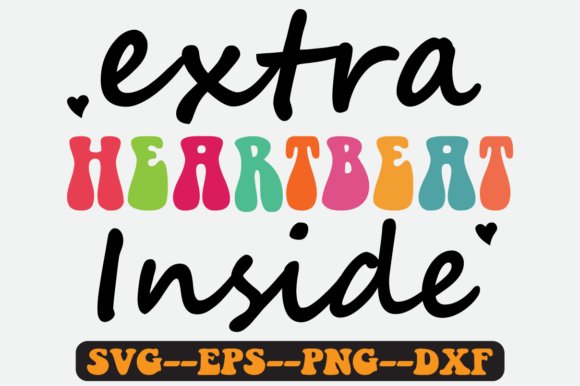Extra Heartbeat Inside Quote Retro Svg