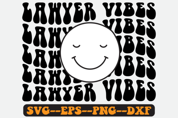 Lawyer Vibes Quote Retro Svg Design