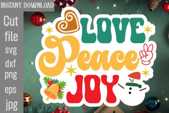 Love Peace Joy SVG Cut File