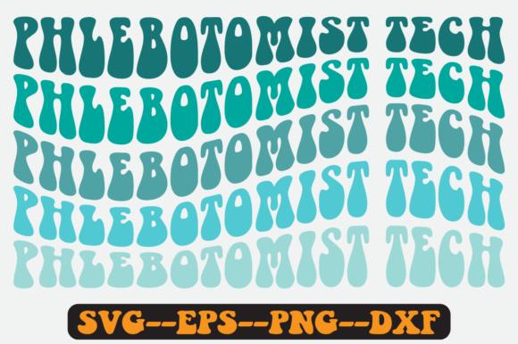 Phlebotomist Tech Quote Retro Svg Design