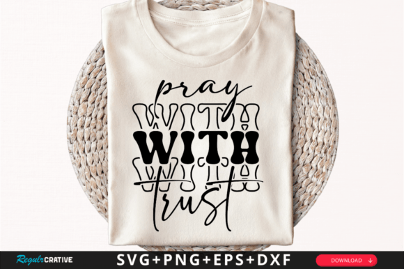 Pray with Trust SVG Design