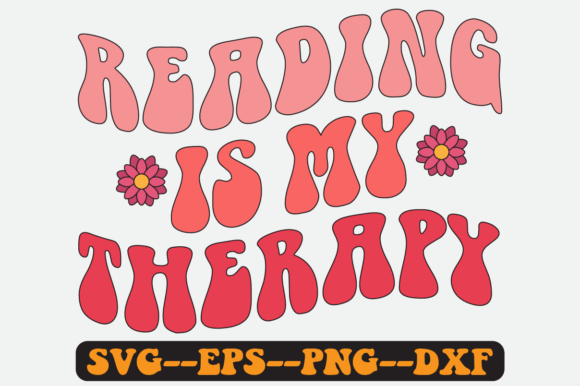 Reading is My Therapy Quote Retro Svg