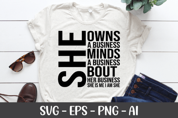 She Owns a Business Minds SVG
