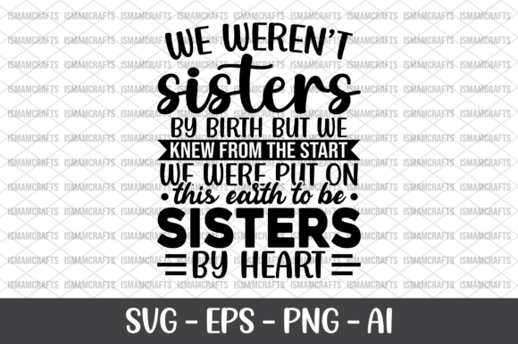 We Weren't Sisters by Birth but We Knew